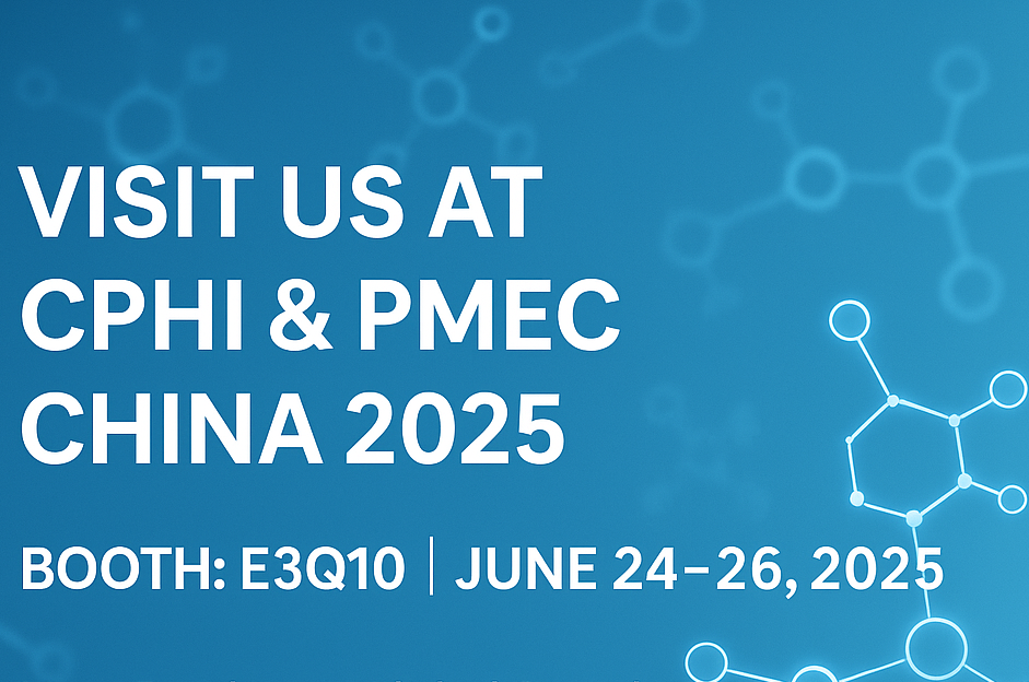 CPHI＆PMEC China 2025でお会いしましょう。新しいAPIと励起具を発見してください！